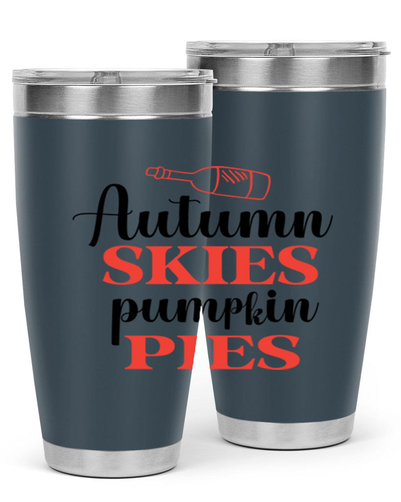 Autumn skies pumpkin pies 31#- fall- Tumbler