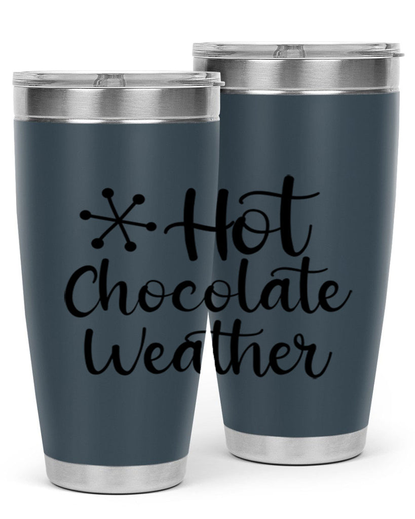 Hot Chocolate Weather 215#- winter- Tumbler