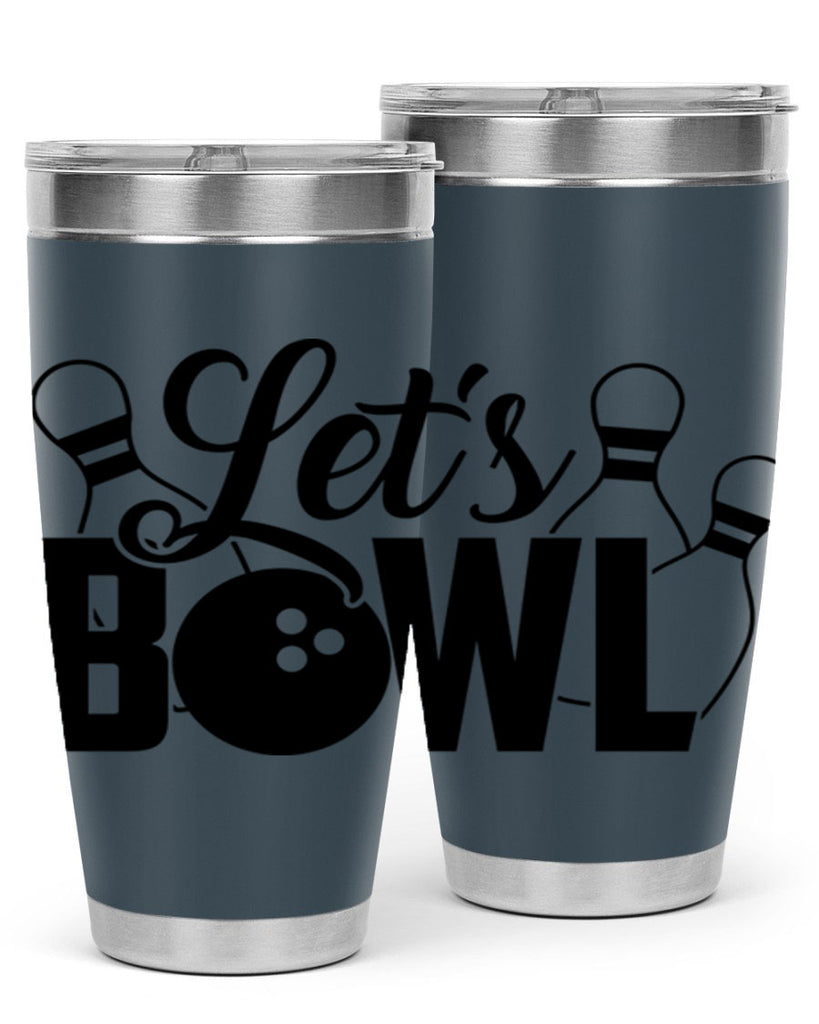 Lets bowl 929#- bowlig- Tumbler