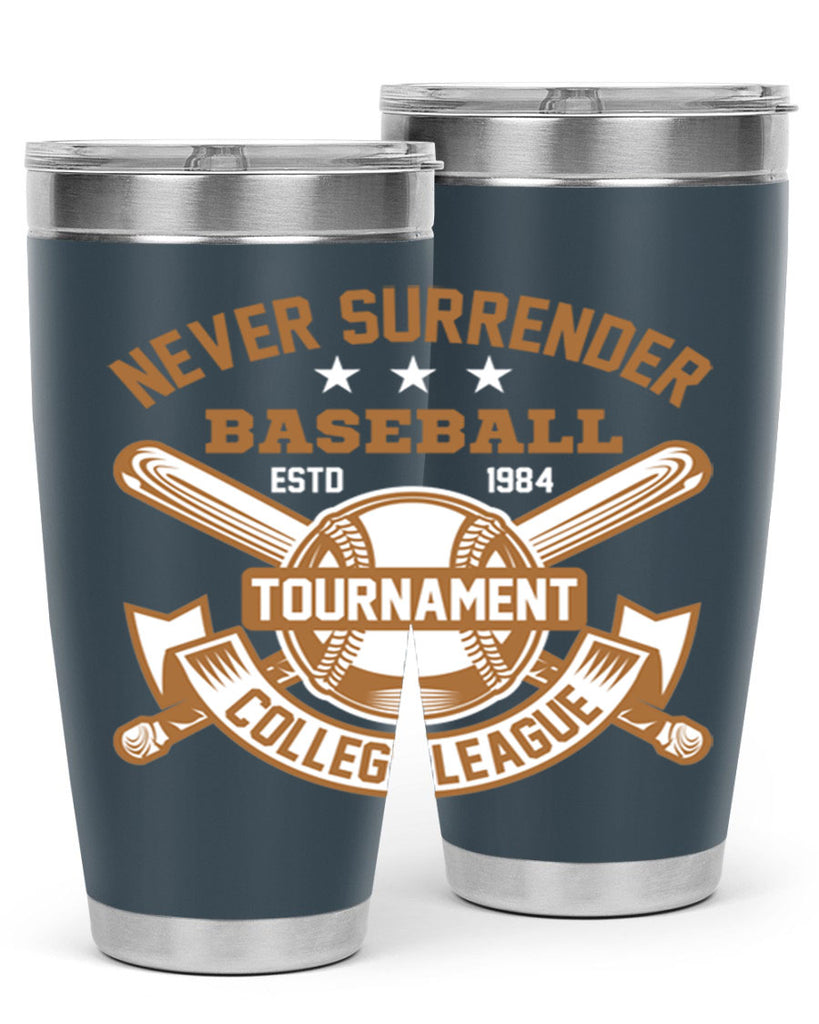 Never 624#- baseball- Tumbler