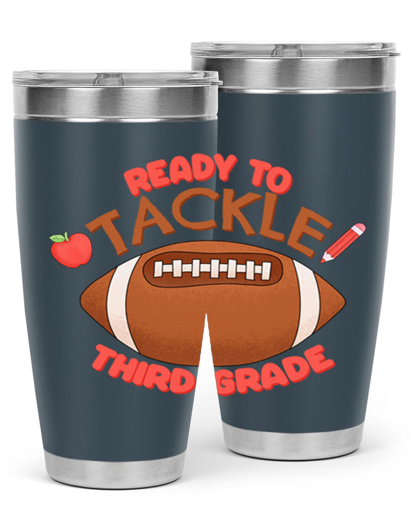 Ready to tackle 3rd Grade 22#- 3rd grade- Tumbler