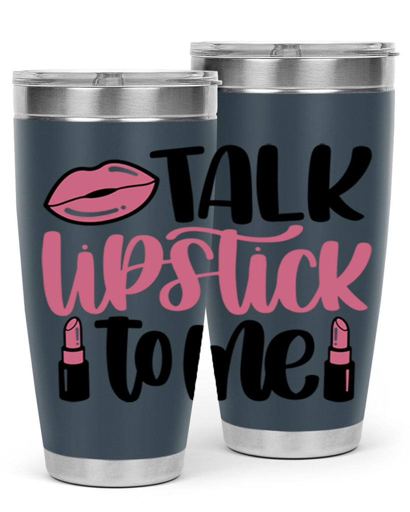 Talk Lipstick To Me Style 15#- make up- Tumbler