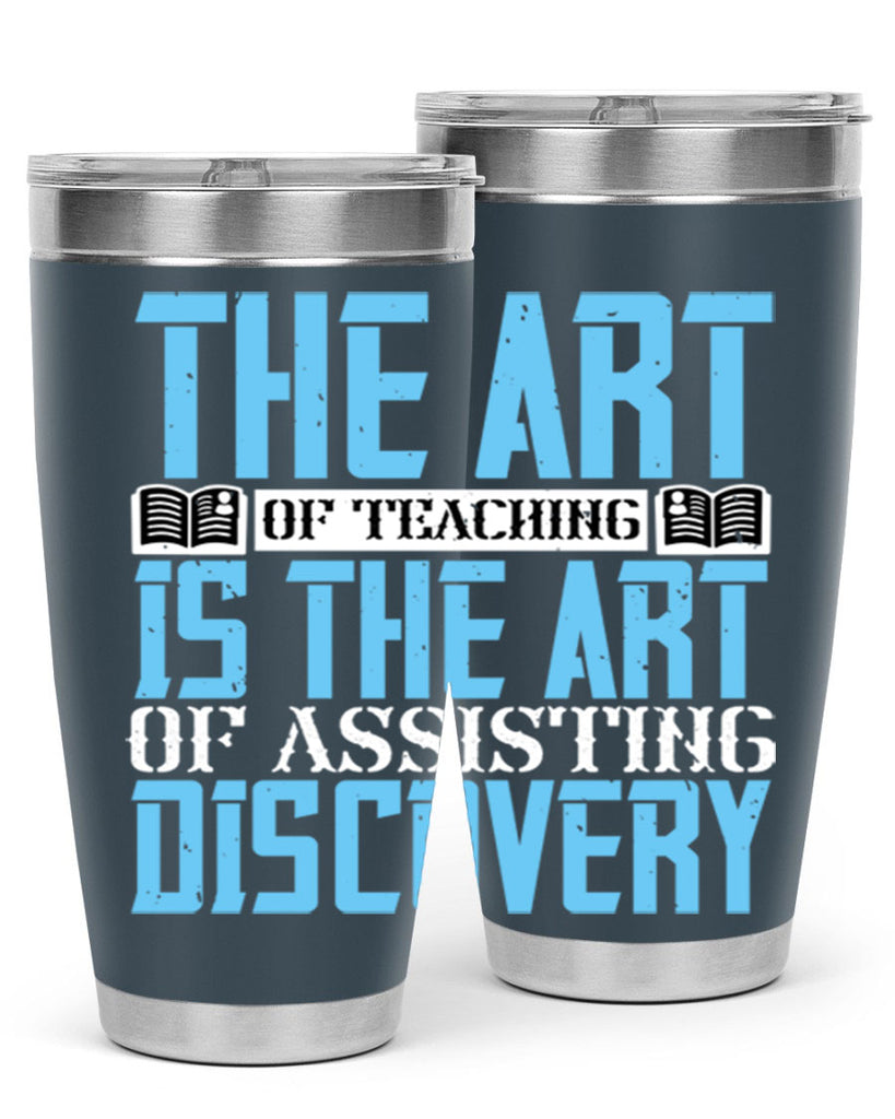 The art of teaching is the art of assisting discovery Style 15#- coaching- tumbler