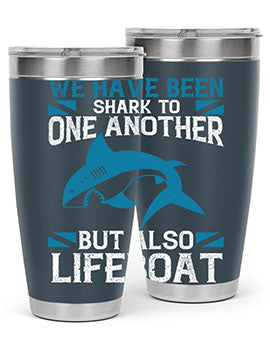We have been shark to one another but also lifeboat Style 6#- shark  fish- Tumbler