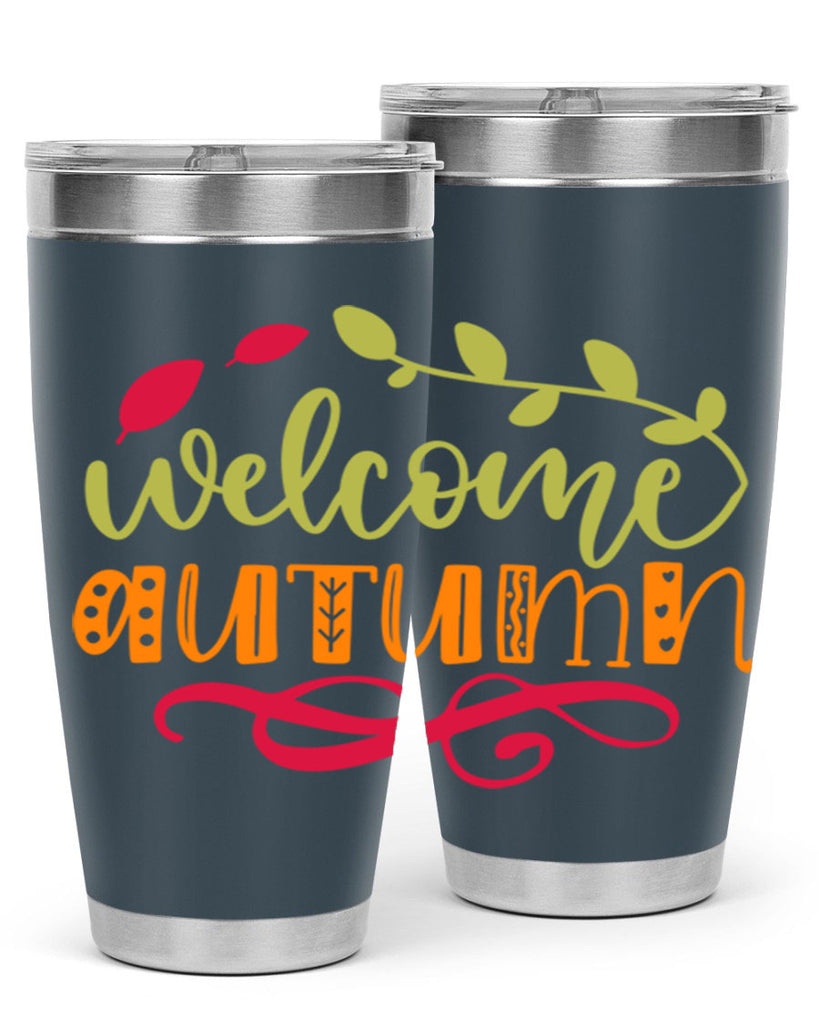 Welcome Autumn 629#- fall- Tumbler