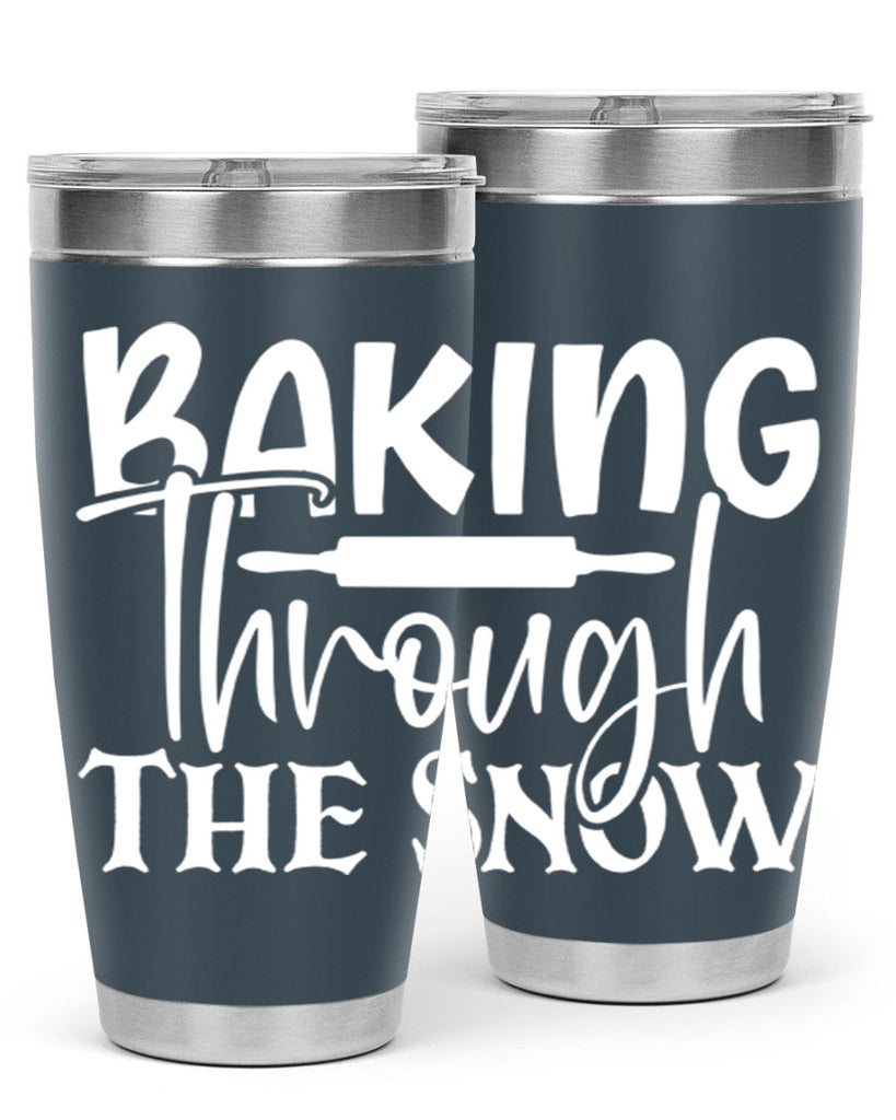 baking through the snow 52#- kitchen- Tumbler