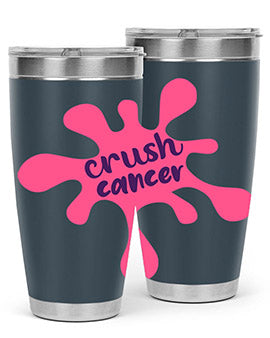 crush cancer Style 18#- breast cancer- Tumbler