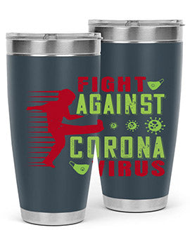 fight against corona virus Style 41#- corona virus- Tumbler