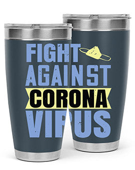 fight against corona virus Style 42#- corona virus- Tumbler