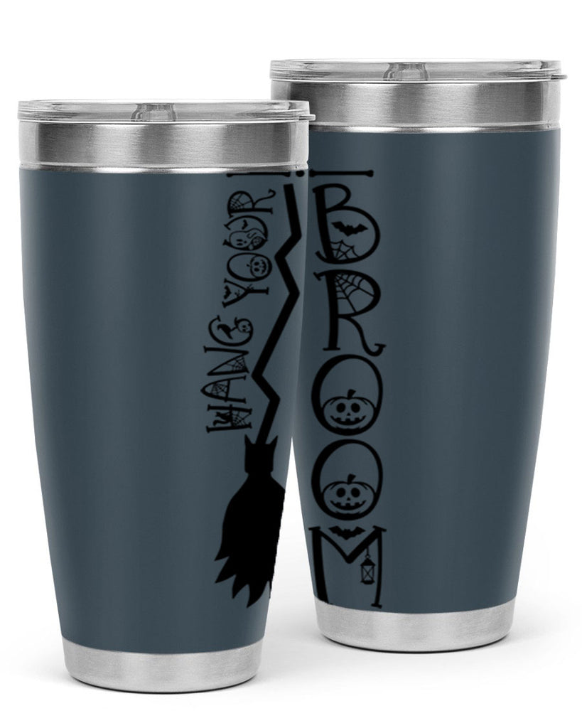 hang your broom 70#- halloween- Tumbler
