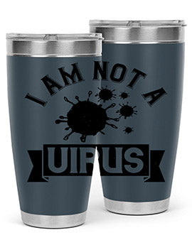 i am not a virus Style 35#- corona virus- Tumbler