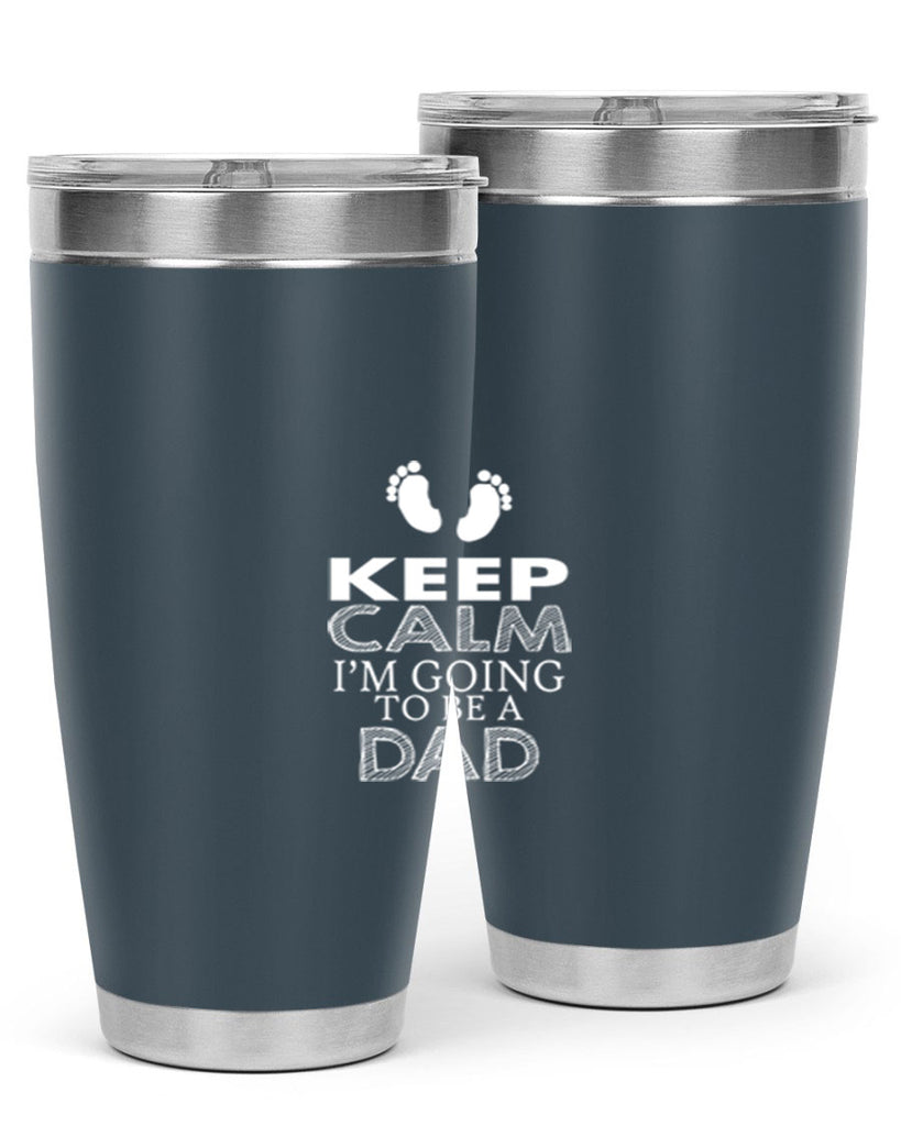 keep clam i am going to be a dad 2#- dad- Tumbler
