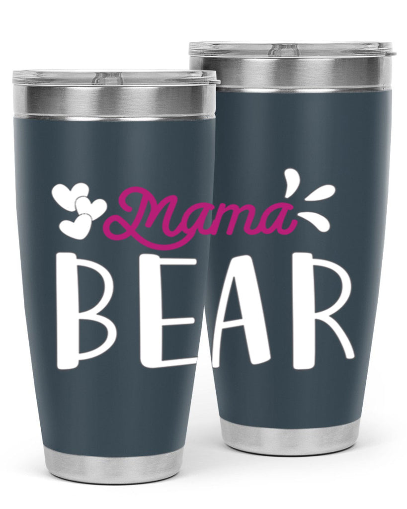 mama bear 132#- mom- Tumbler