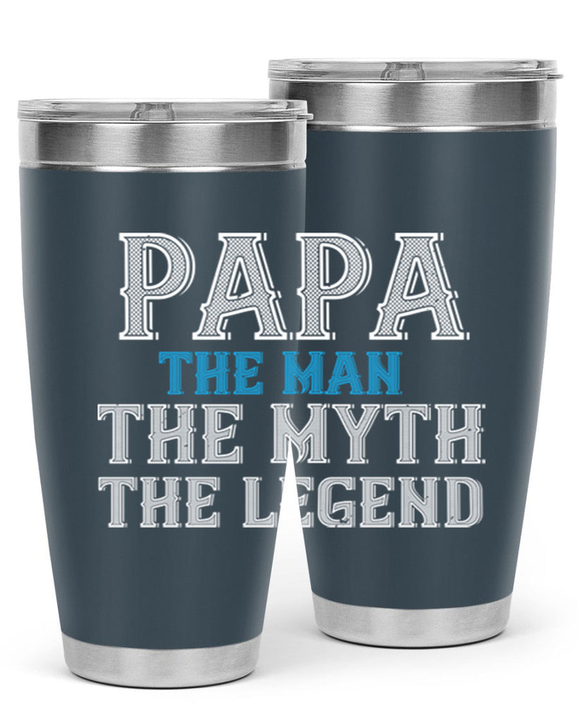 papa the man the myth the legend 15#- grandpa - papa- Tumbler