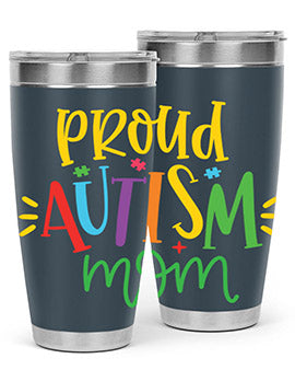 proud autism mom Style 35#- autism- Tumbler