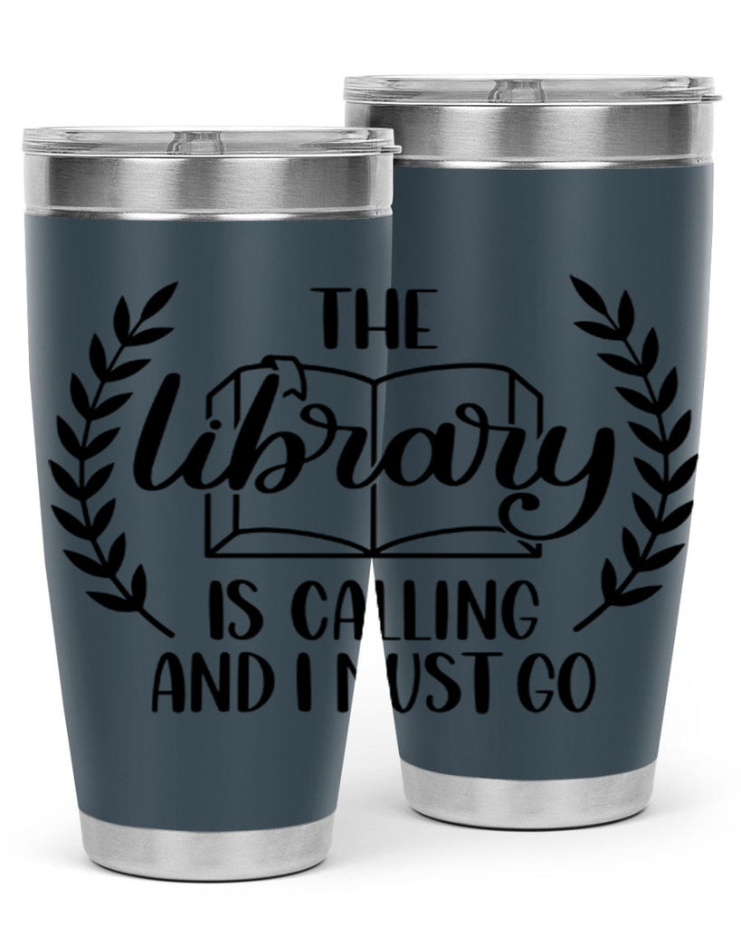 the library is calling and i must go 25#- reading- Tumbler