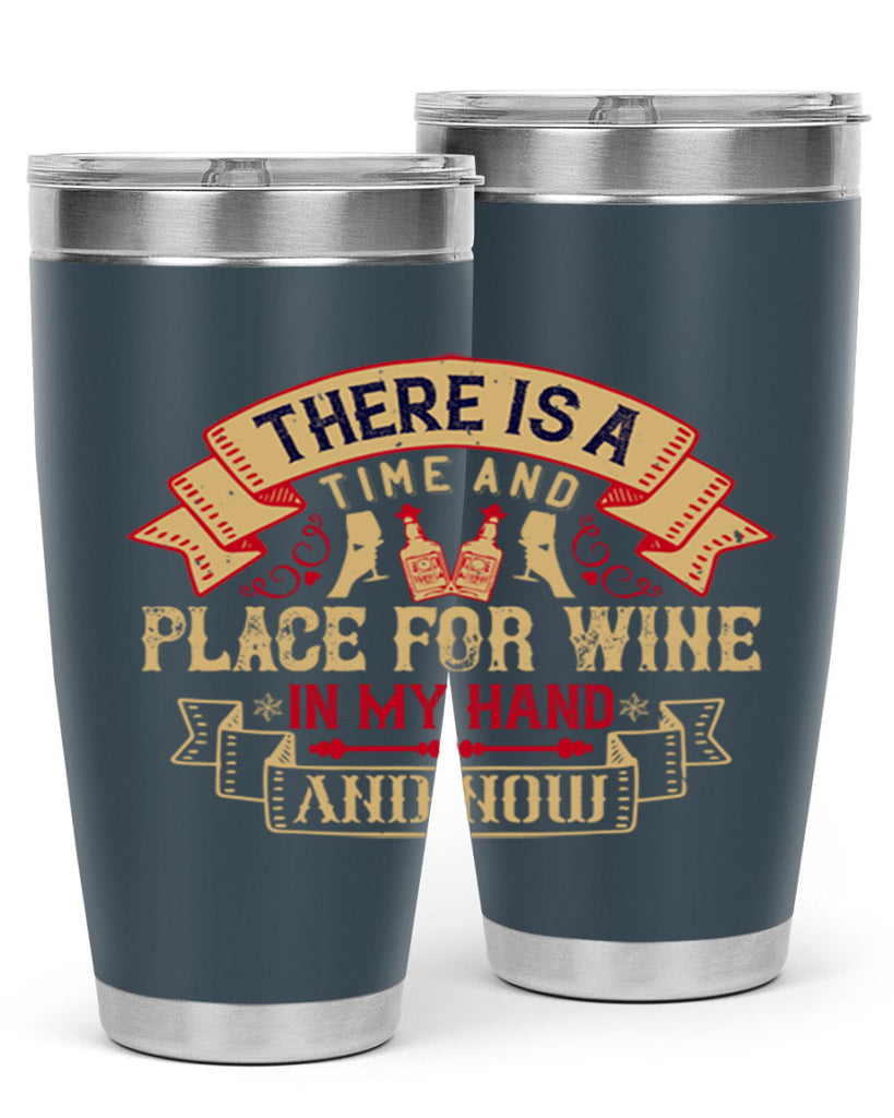there is a time and place for wine in my hand and now 26#- drinking- Tumbler
