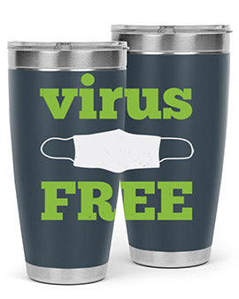 virus free Style 20#- corona virus- Tumbler
