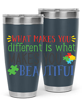 what makes you different is what makes you beautiful Style 3#- autism- Tumbler