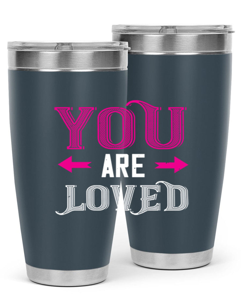 you are loved 2#- valentines day- Tumbler