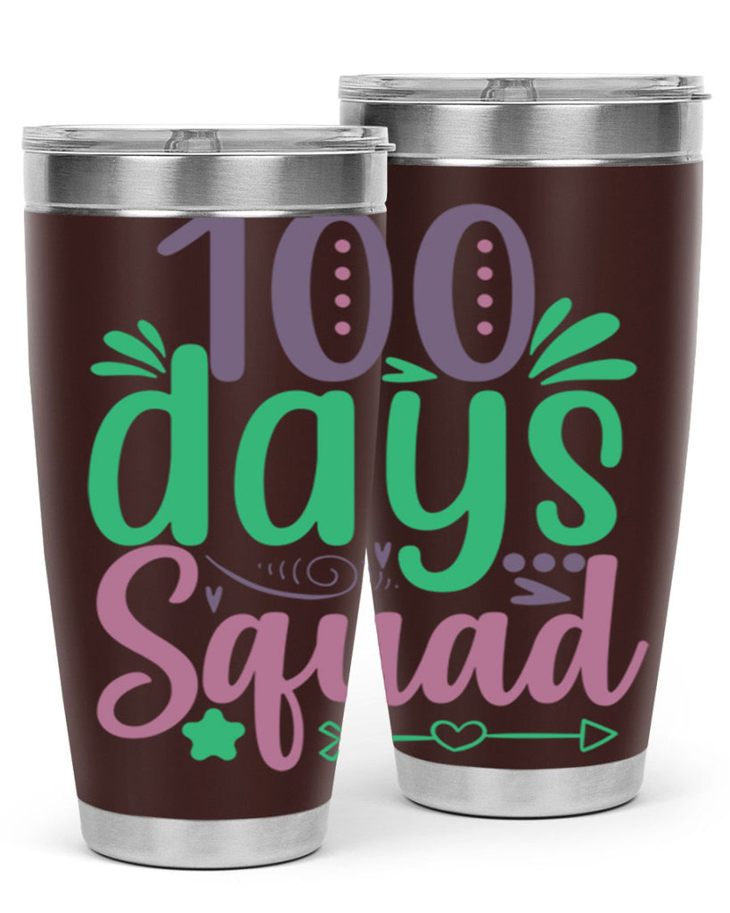 100 days squad 24#- 100 days of school- Tumbler