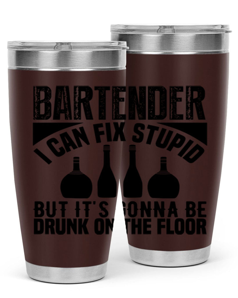 Bartender I can fix Style 9#- bartender- tumbler