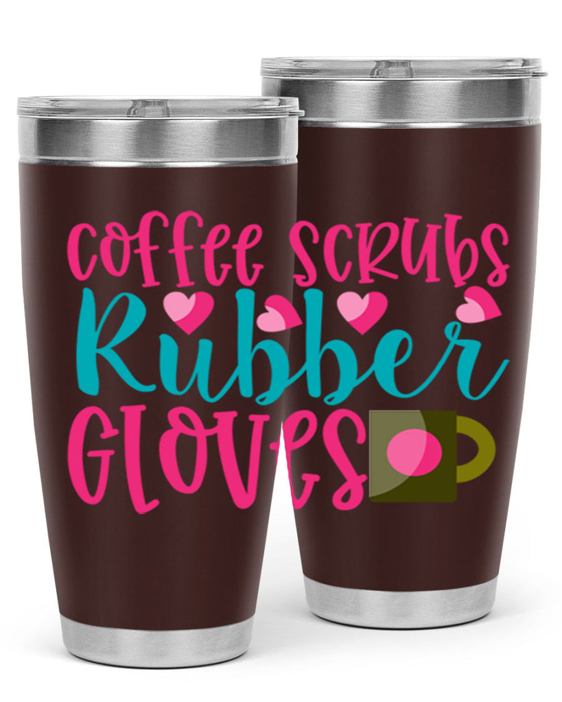 Coffee Scrubs Rubber Gloves Style Style 208#- nurse- tumbler
