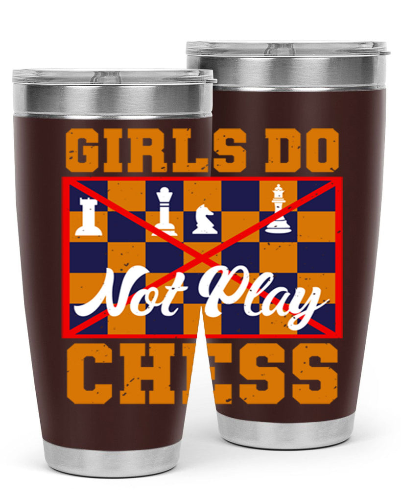 Girls do not play chess 49#- chess- Tumbler