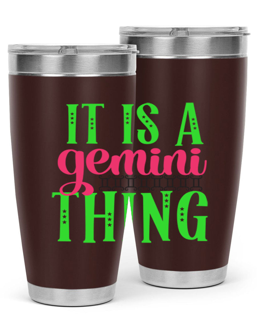 It is a gemini thing 254#- zodiac- Tumbler