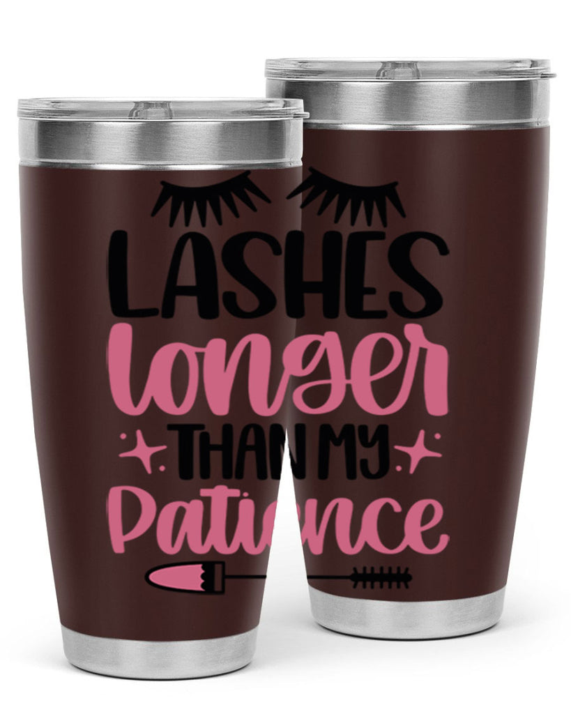 Lashes Longer Than My Patience Style 66#- make up- Tumbler