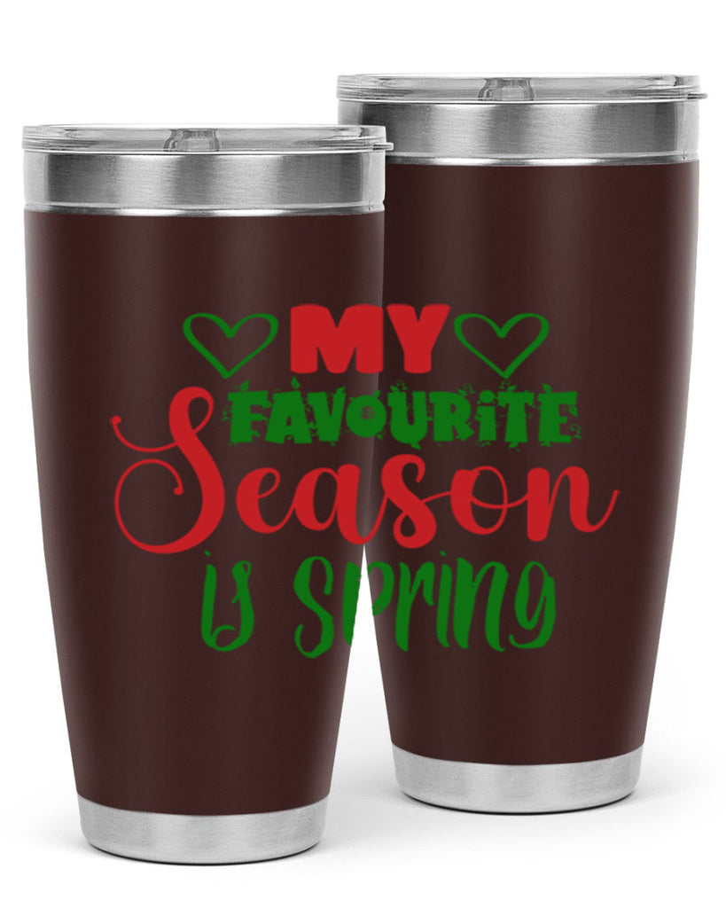 My Favourite Season is Spring 351#- spring- Tumbler