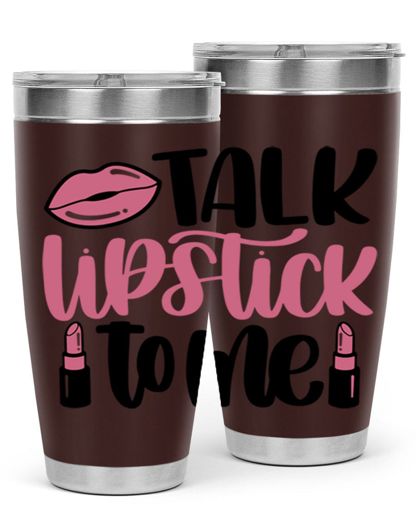 Talk Lipstick To Me Style 15#- make up- Tumbler