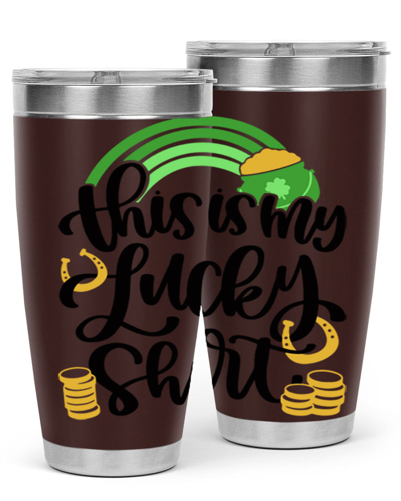 This Is My Lucky Shirt Style 22#- St Patricks Day- Tumbler