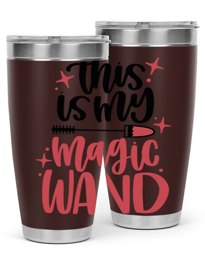This Is My Magic Wand Style 12#- make up- Tumbler