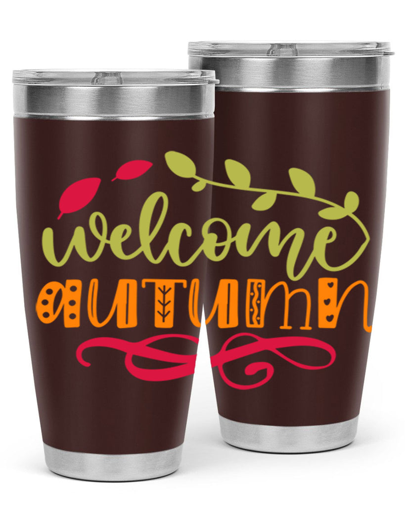 Welcome Autumn 629#- fall- Tumbler