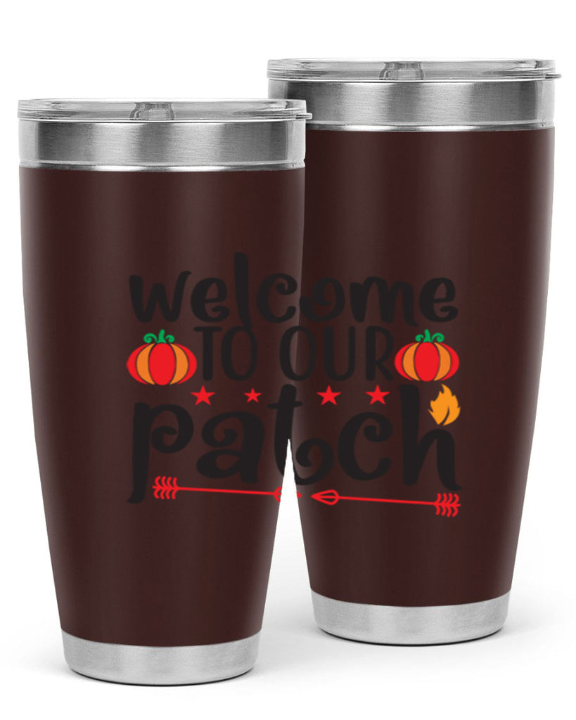Welcometoourpatch 641#- fall- Tumbler