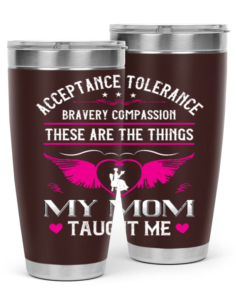 acceptance tolerance 96#- mothers day- Tumbler
