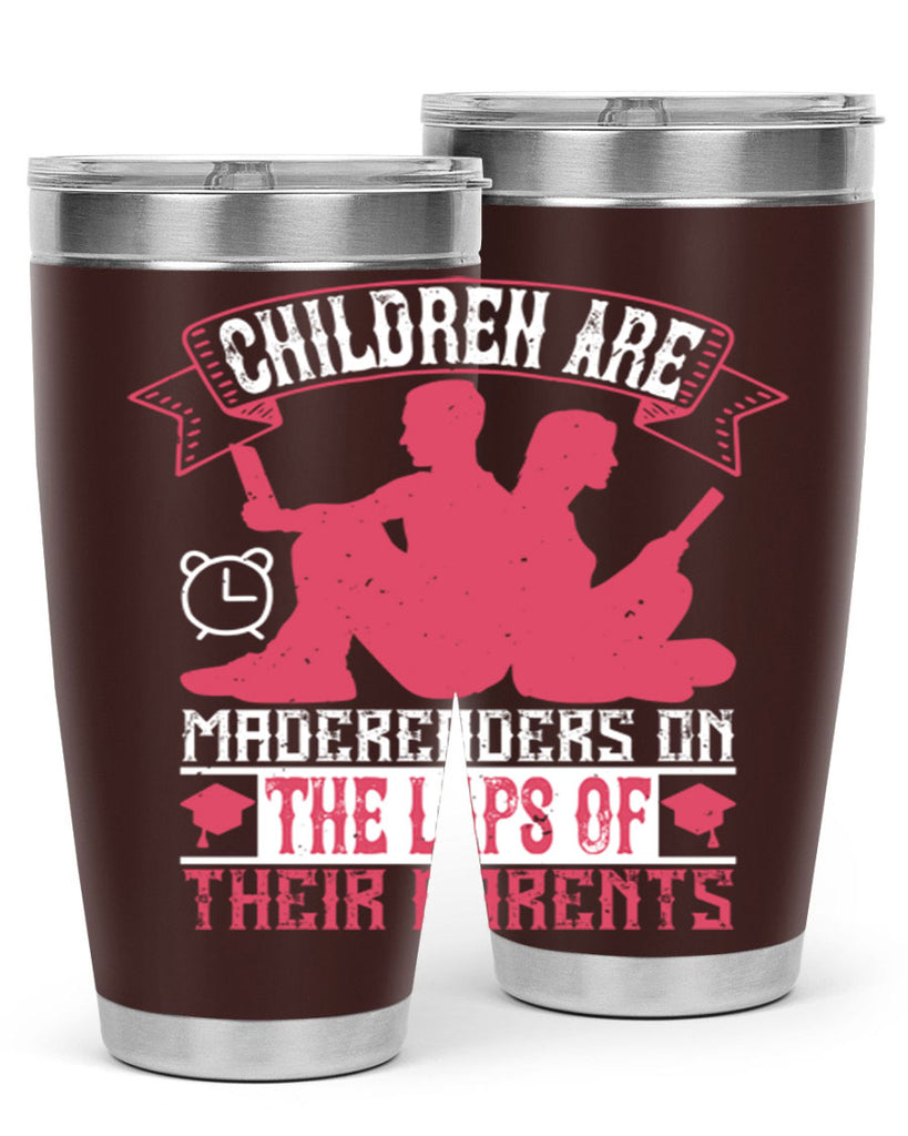 children are made readers on the laps of their parents 73#- reading- Tumbler