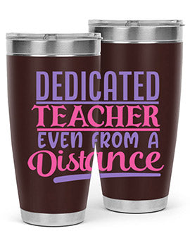 dedicated teacher even from a distance Style 53#- corona virus- Tumbler