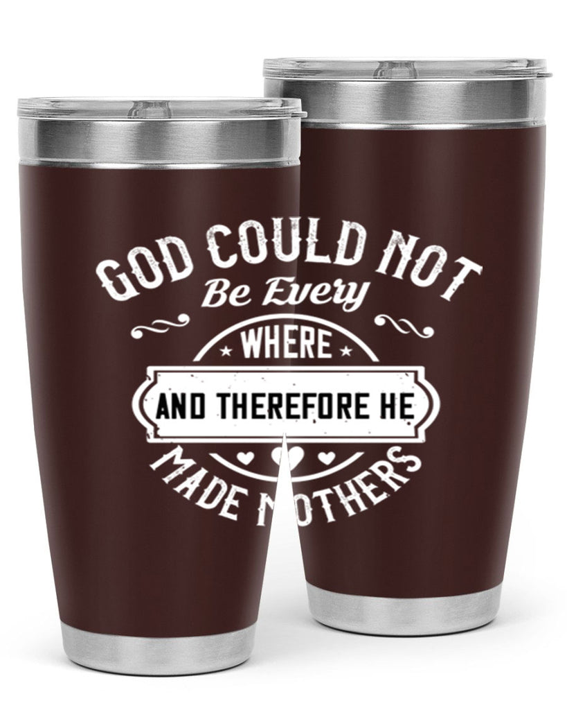 god could not be everywhere 82#- mothers day- Tumbler