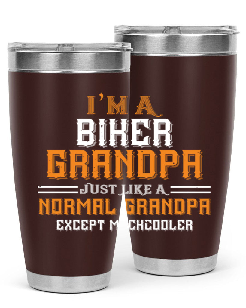 im a biker grandpa just like a normal grandpa except muchcooler 38#- grandpa - papa- Tumbler