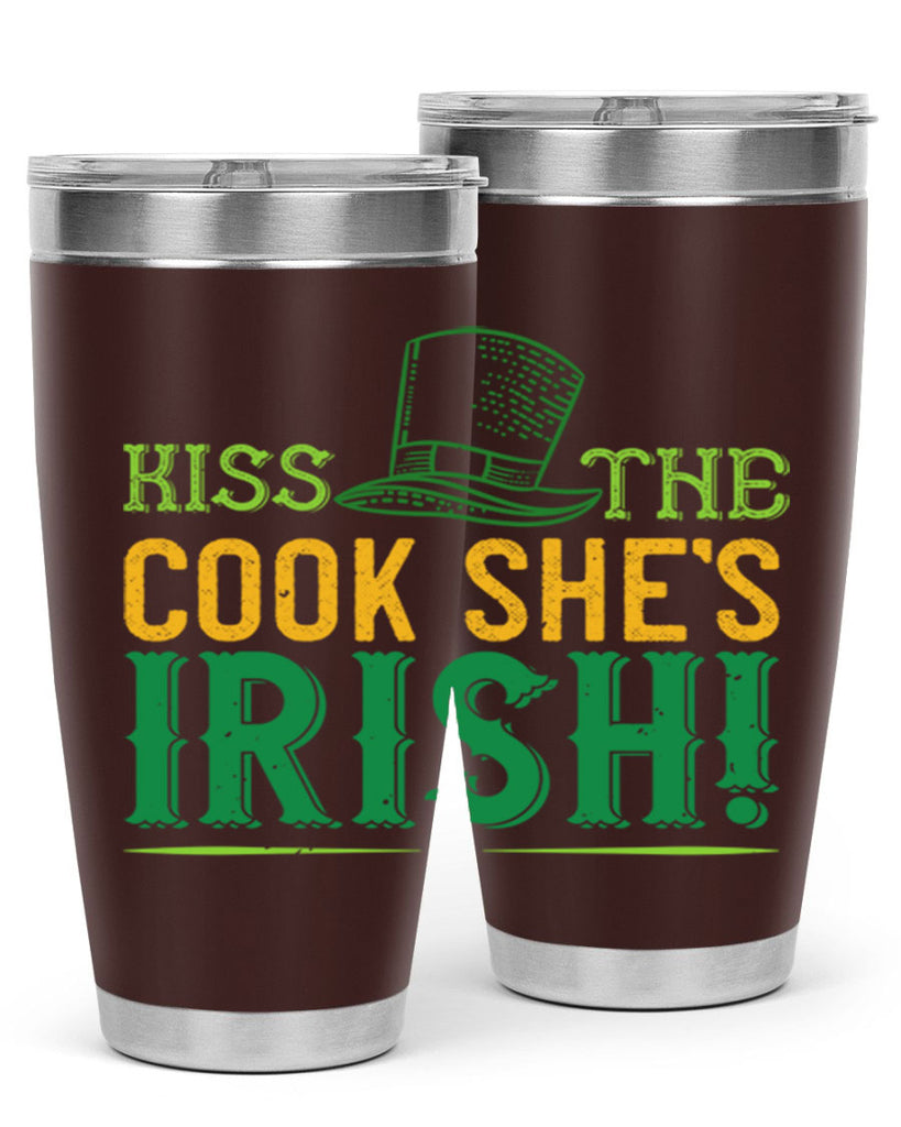 kiss the cook she’s irish Style 122#- St Patricks Day- Tumbler