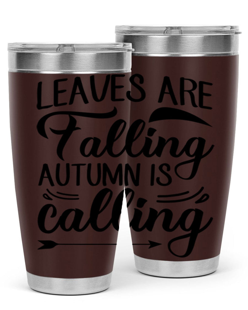 leaves are falling autumn is calling 388#- fall- Tumbler