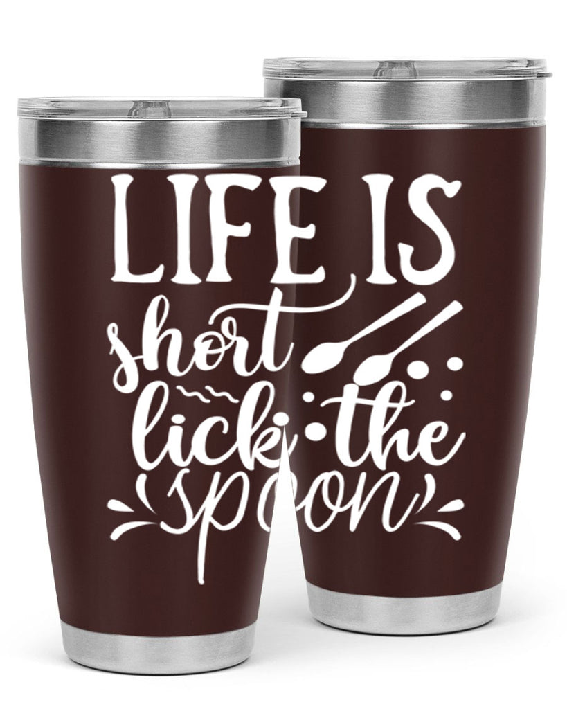 life is short lick the spoon 25#- kitchen- Tumbler
