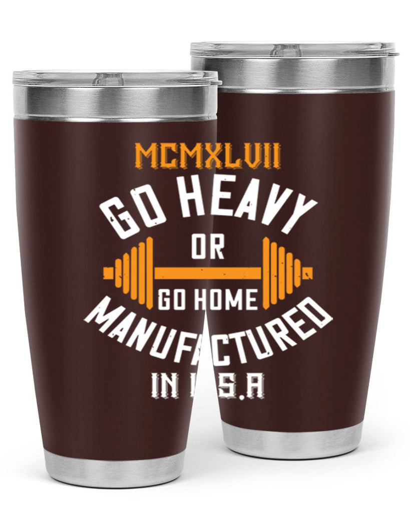mcmxlvii go heavy or go home manufactured in 84#- gym- Tumbler
