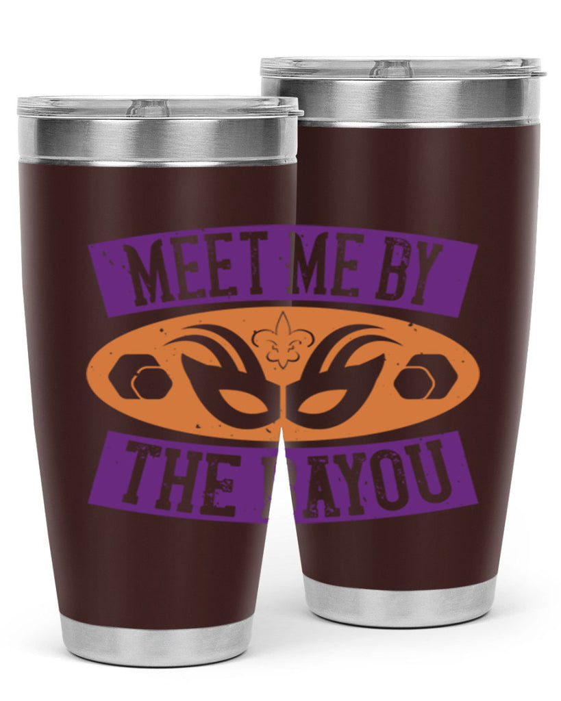 meet me by the bayou 45#- mardi gras- Tumbler