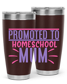 promoted to homeschool mum Style 48#- corona virus- Tumbler