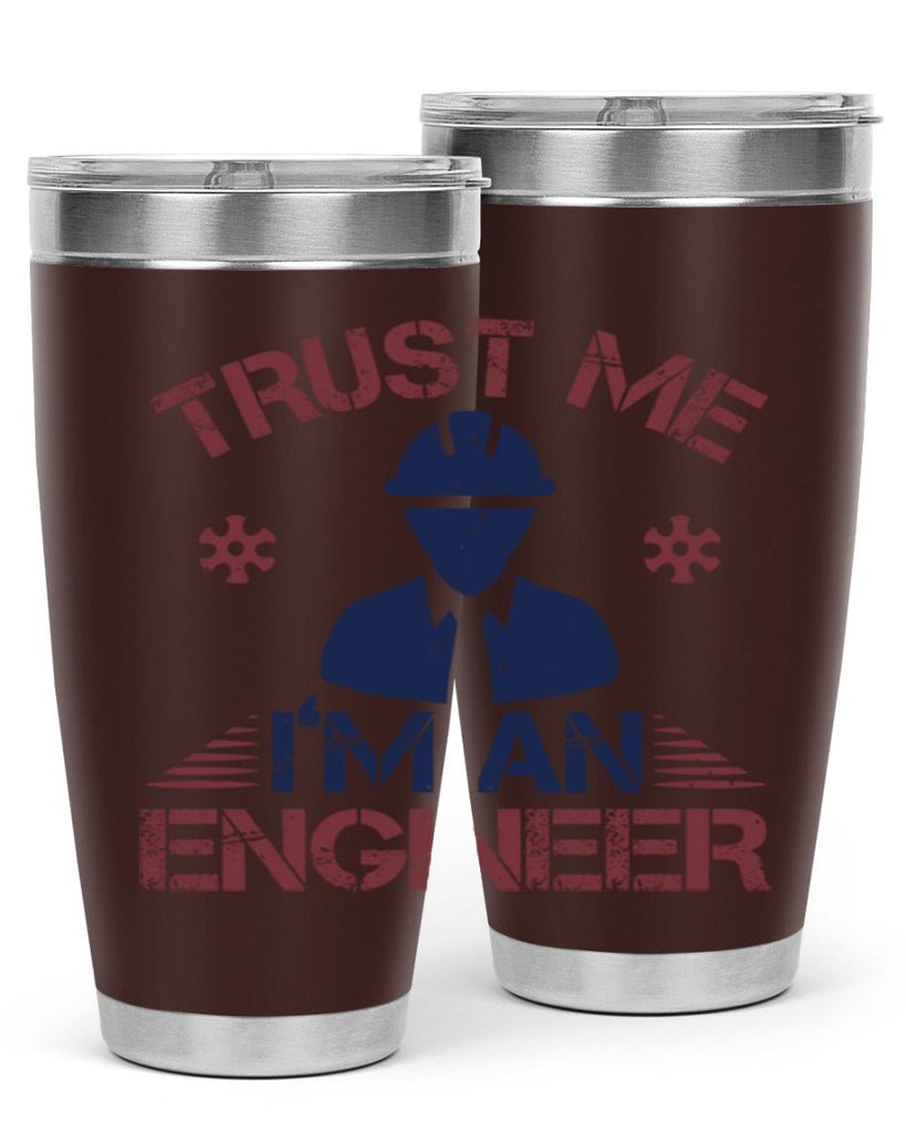 trust me Im an engineer Style 33#- engineer- tumbler
