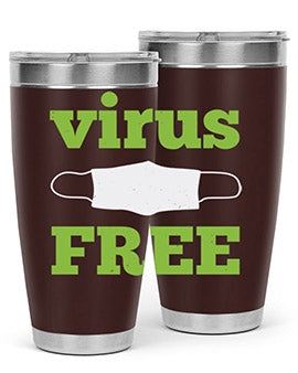 virus free Style 20#- corona virus- Tumbler