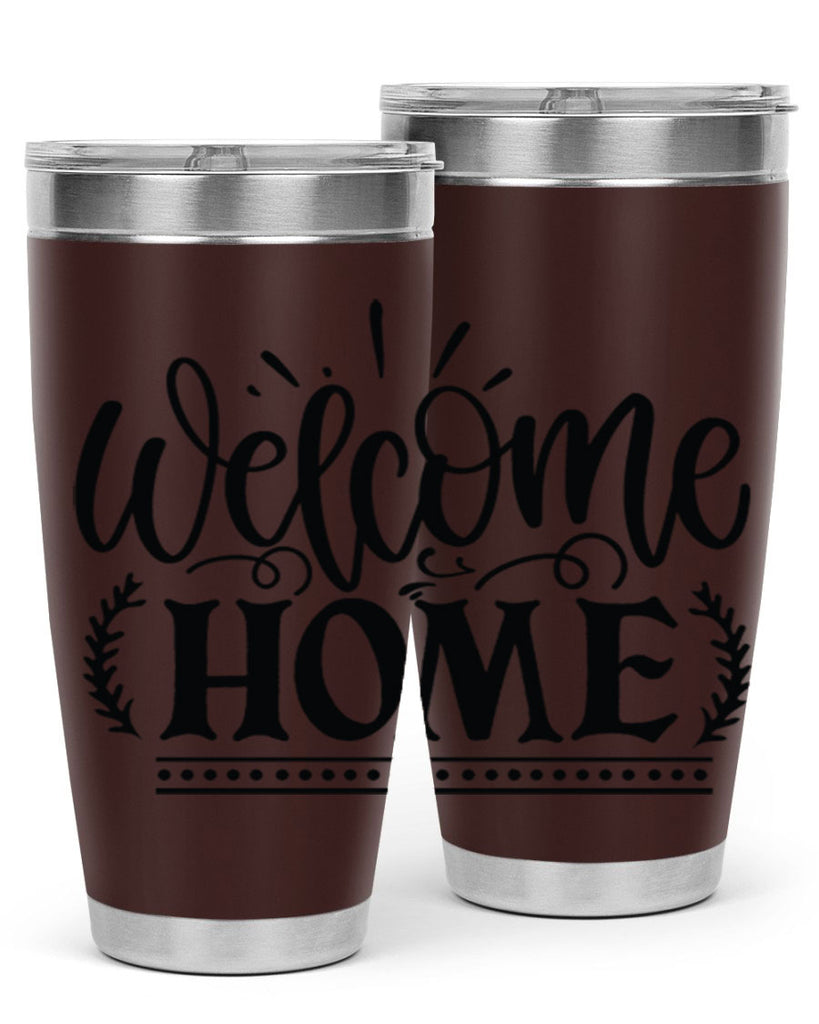 welcome home 12#- family- Tumbler